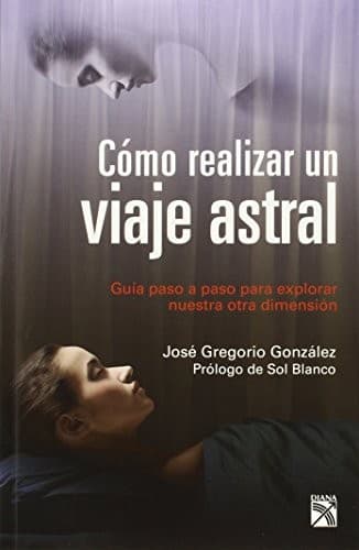 Portada de Como Realizar un Viaje Astral