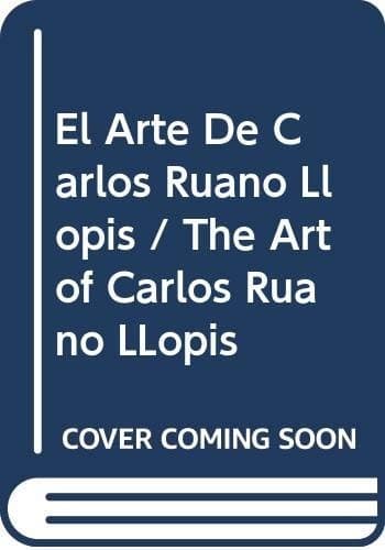 Portada de El arte de Carlos Ruano Llopis
