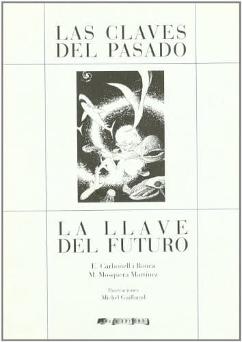 Portada de Las claves pasado. La llave futuro