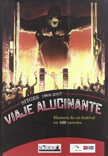 Portada de VIAJE ALUCINANTE SITGES 1968-2007