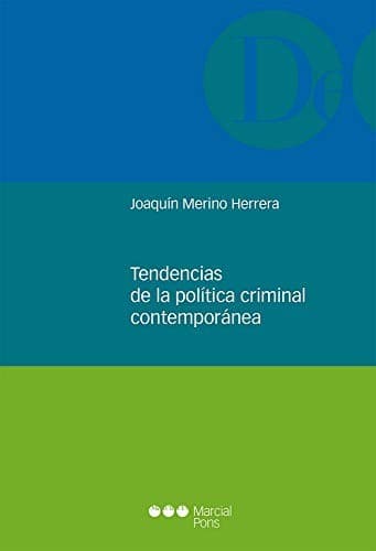 Portada de Tendencias de la política criminal contemporánea