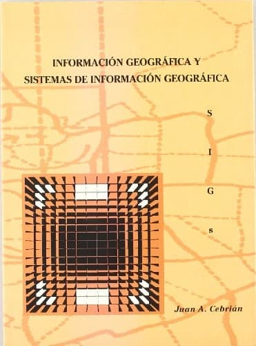 Portada de Información georgráfica y sistemas de información geográfica (SIGs)