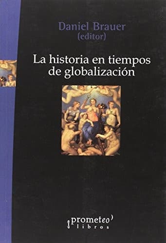 Portada de La historia en tiempos de globalización