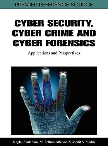 Portada de Cyber security, cyber crime and cyber forensics