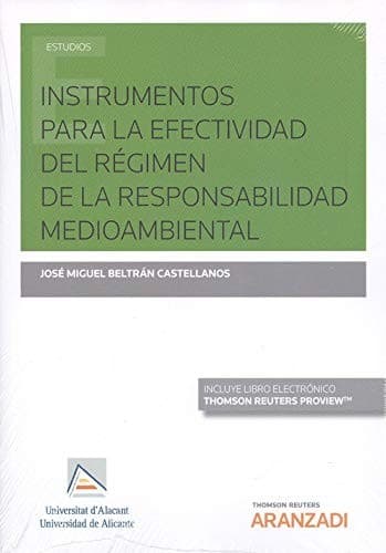 Portada de Intrumentos para la efectividad del régimen de la Responsabilidad Medioambiental
