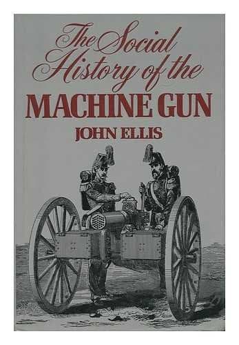 Portada de The social history of the machine gun