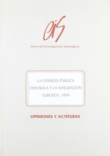 Portada de La opinión pública Española y la integración europea