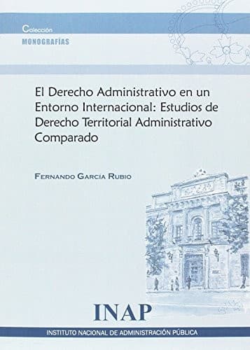 Portada de Derecho administrativo en un entorno internacional