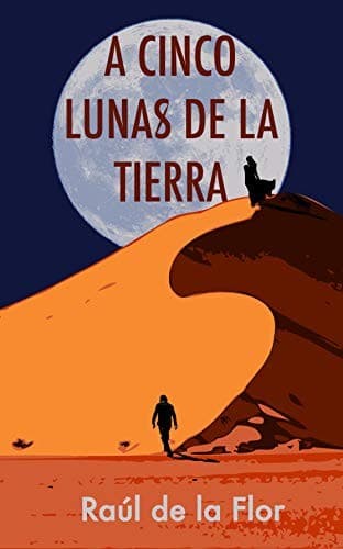 Portada de A cinco lunas de la Tierra