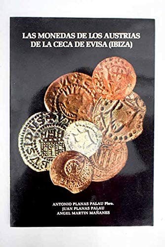 Portada de Las monedas de los Austrias de la ceca de Evisa