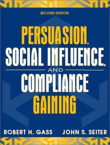 Portada de Persuasion, social influence, and compliance gaining