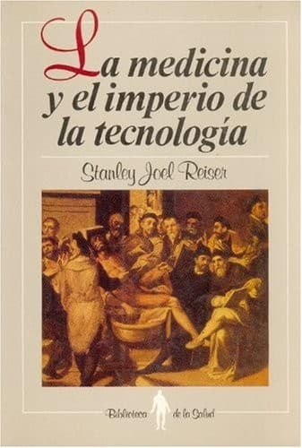 Portada de La Medicina y El Imperio de La Tecnologia