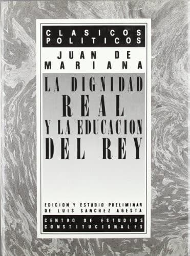 Portada de La dignidad real y la educación del rey =
