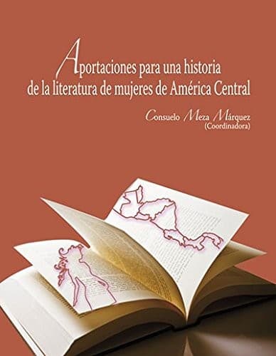 Portada de Aportaciones para una historia de la literatura de mujeres de América Central