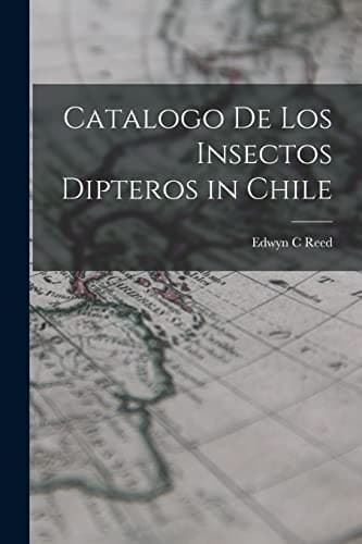 Portada de Catalogo de Los Insectos Dipteros in Chile