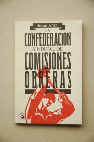 Portada de La Confederación Sindical de Comisiones Obreras