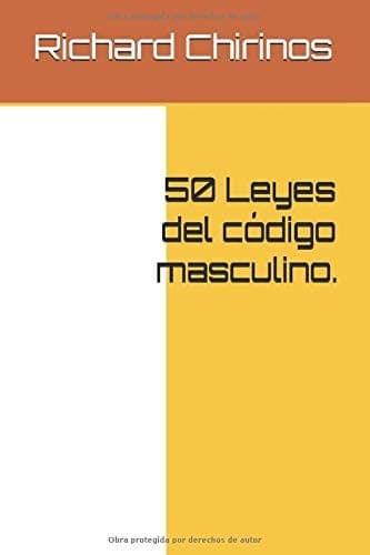 Portada de 50 Leyes Del Código Masculino