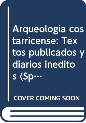 Portada de Arqueología costarricense