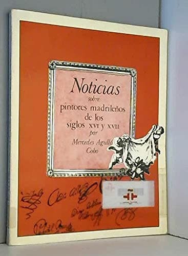 Portada de Más noticias sobre pintores madrileños de los siglos XVI al XVIII