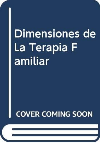 Portada de Dimensiones de La Terapia Familiar