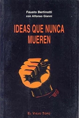 Portada de Ideas Que Nunca Mueren
