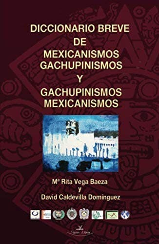 Portada de Diccionario breve de mexicanismos y gachupinismos