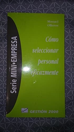Portada de Como Seleccionar Personal Eficazmente