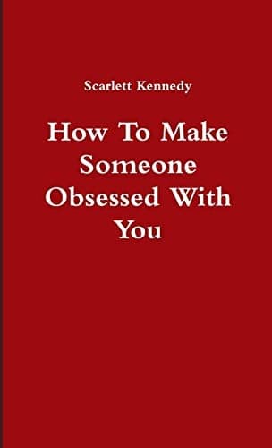 Portada de How to Make Someone Obsessed with You