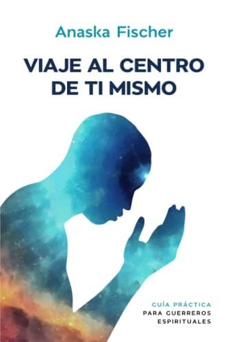 Portada de Viaje Al Centro de Ti Mismo