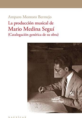 Portada de La producción musical de Mario Medina Seguí