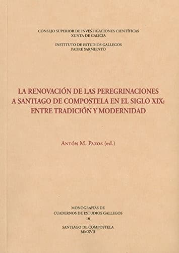 Portada de La renovación de las peregrinaciones a Santiago de Compostela en el siglo XIX