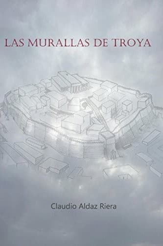 Portada de Las Murallas de Troya