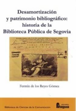 Portada de Desamortización y patrimonio bibliográfico :