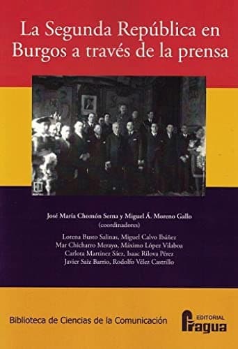 Portada de La Segunda República en Burgos a través de la prensa