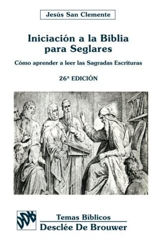 Portada de Iniciacion a la Biblia Para Seglares