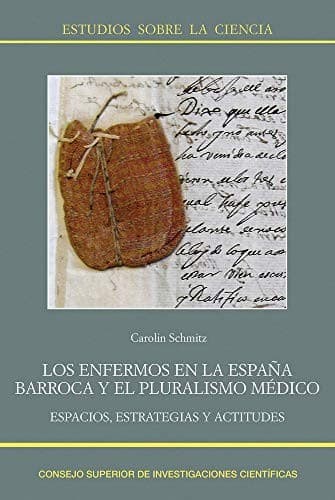 Portada de Los enfermos en la España barroca y el pluralismo médico