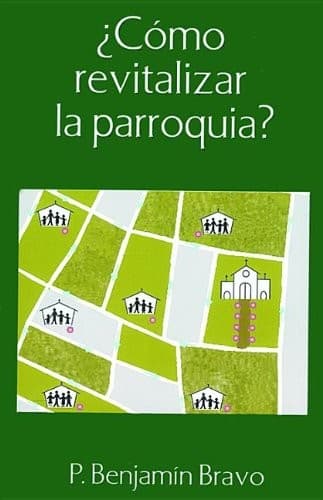 Portada de Como Revitalizar La Parroquia?