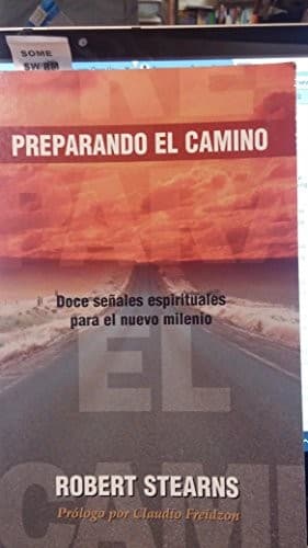 Portada de Preparando el Camino / Prepare the Way