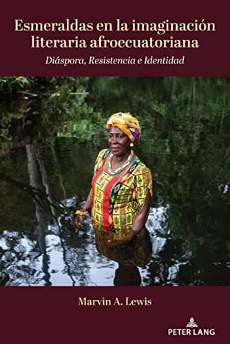 Portada de Esmeraldas en la Imaginación Literaria Afroecuatoriana