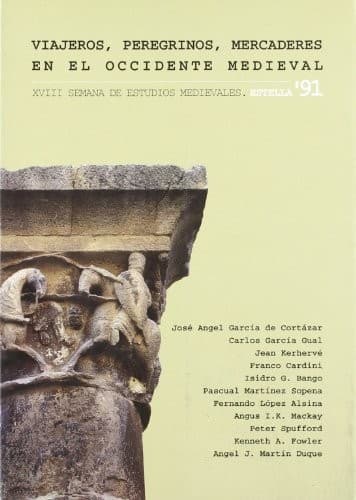 Portada de Viajeros, peregrinos, mercaderes en el Occidente Medieval