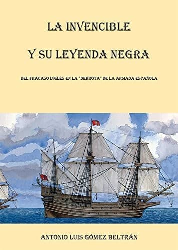 Portada de La Invencible y su leyenda negra