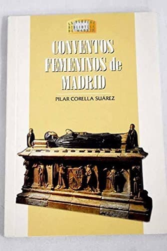 Portada de Conventos femeninos de Madrid