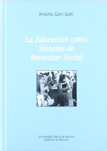 Portada de La Educación como Sistema de Bienestar Social