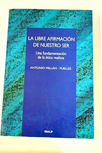 Portada de La libre afirmacion de nuestro ser