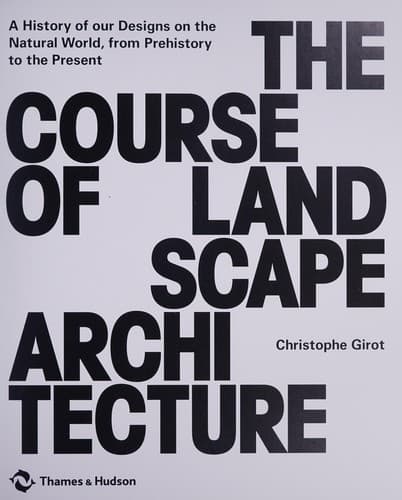 Portada de The course of landscape architecture