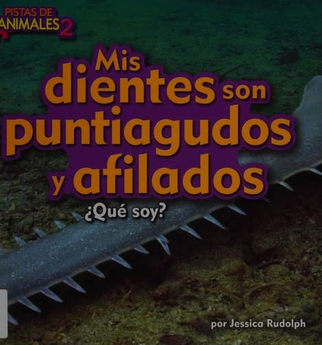 Portada de MIS Dientes Son Agudos y Afilados (Sawfish)