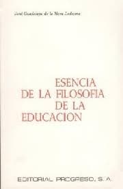 Portada de Esencia de la filosofía de la educación