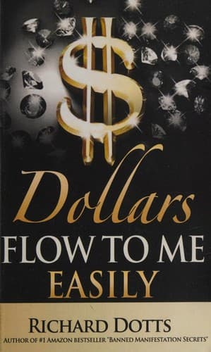 Portada de Dollars flow to me easily