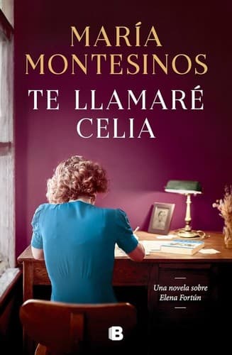 Portada de Te llamaré Celia