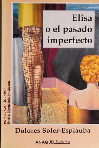Portada de Elisa, o, El pasado imperfecto